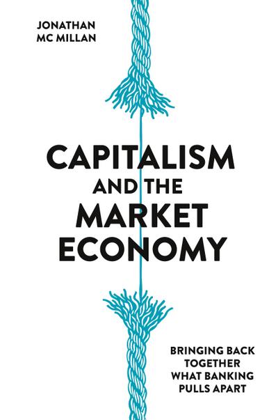 Capitalism and the Market Economy