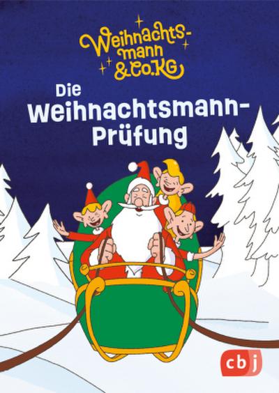 Weihnachtsmann & Co. KG - Die Weihnachtsmann-Prüfung