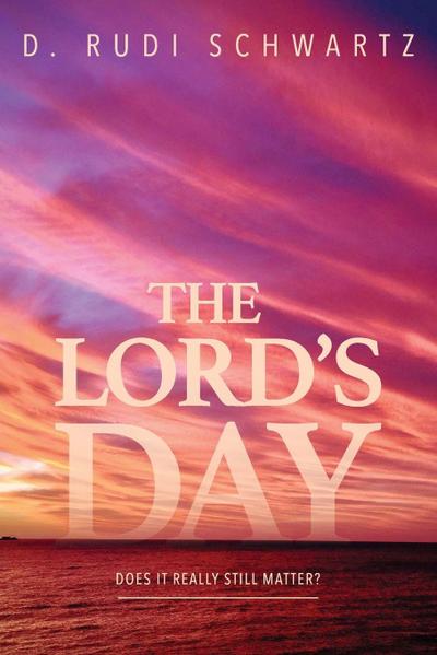 The Lord’s Day