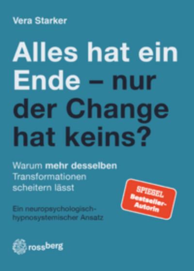 Alles hat eine Ende - nur der Change hat keins?