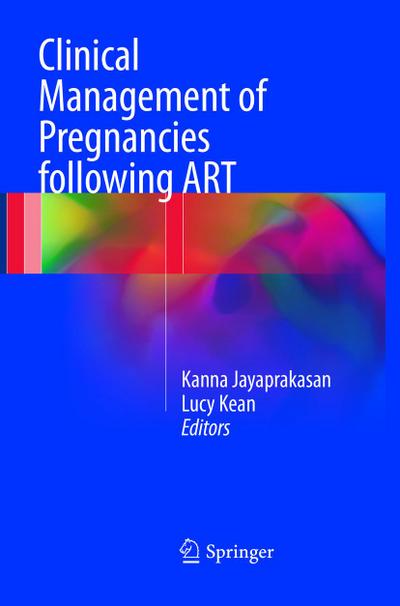 Clinical Management of Pregnancies following ART