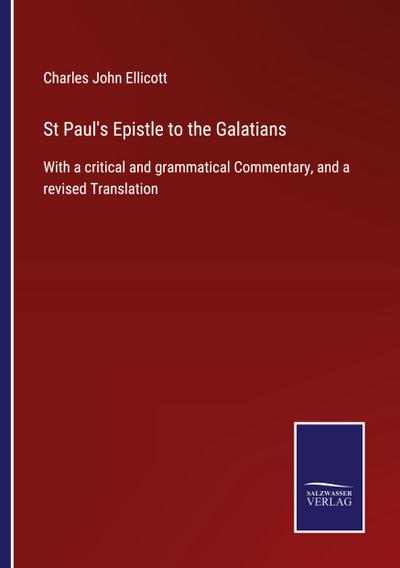St Paul’s Epistle to the Galatians