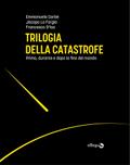 Trilogia della catastrofe
