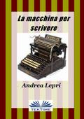 La Macchina Per Scrivere