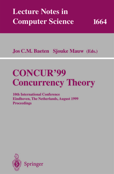CONCUR’99. Concurrency Theory