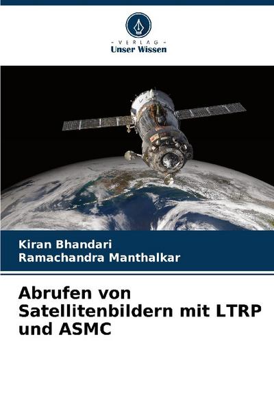 Abrufen von Satellitenbildern mit LTRP und ASMC
