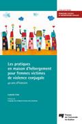 Les pratiques en maison d’hebergement pour femmes victimes de violence conjugale