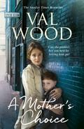 A Mother’s Choice
