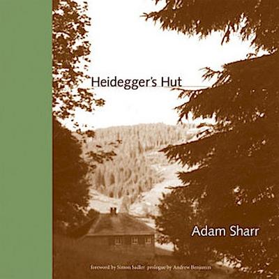 Heidegger’s Hut