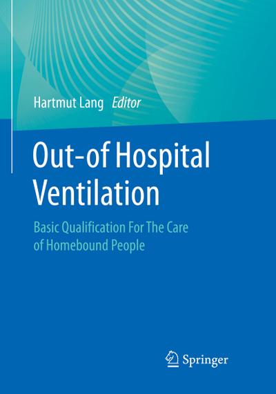Out-of Hospital Ventilation