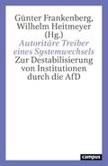 Autoritäre Treiber eines Systemwechsels