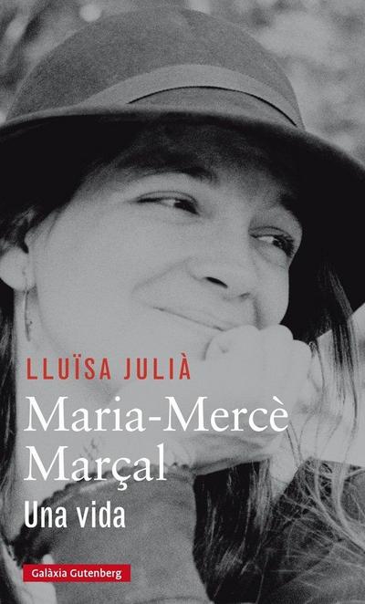 Maria-Mercè Marçal : una vida