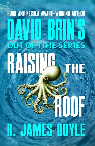 Raising the Roof (Out of Time, #7)
