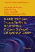 Building Embodied AI Systems: The Agents, the Arch