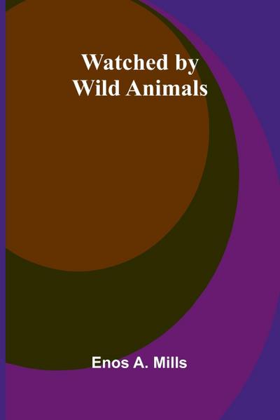 Watched By Wild Animals