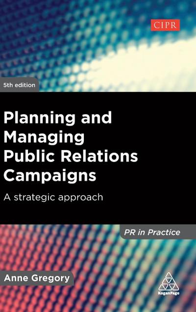 Planning and Managing Public Relations Campaigns