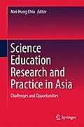 Science Education Research and Practice in Asia