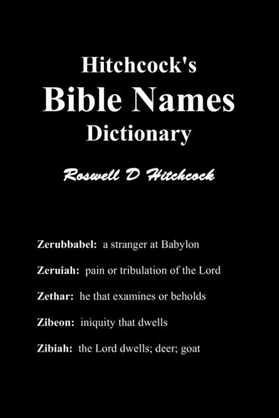 Hitchcock’s Bible Names Dictionary