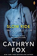 Slow Ride