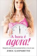 A hora é agora!