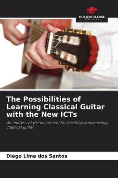 The Possibilities of Learning Classical Guitar with the New ICTs
