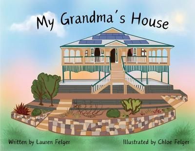 My Grandma’s House