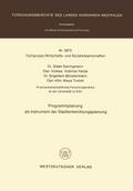 Programmplanung als Instrument der Stadtentwicklungsplanung