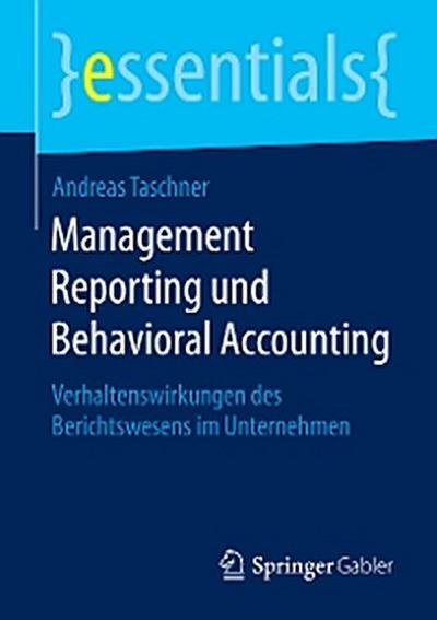 Management Reporting und Behavioral Accounting