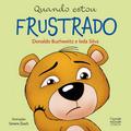 Quando estou frustrado