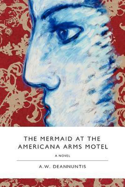 The Mermaid at the Americana Arms Motel