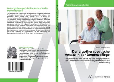 Der ergotherapeutische Ansatz in der Demenzpflege