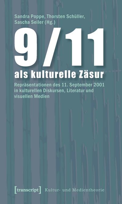 9/11 als kulturelle Zäsur