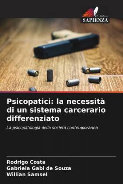 Psicopatici: la necessità di un sistema carcerario differenziato