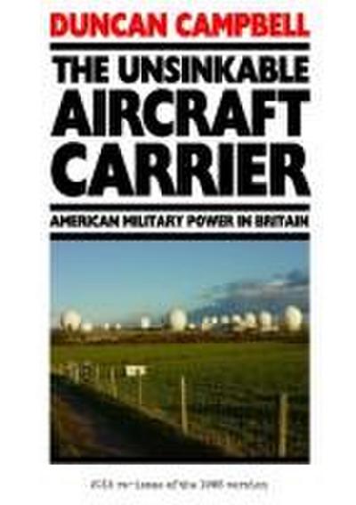 The Unsinkable Aircraft Carrier