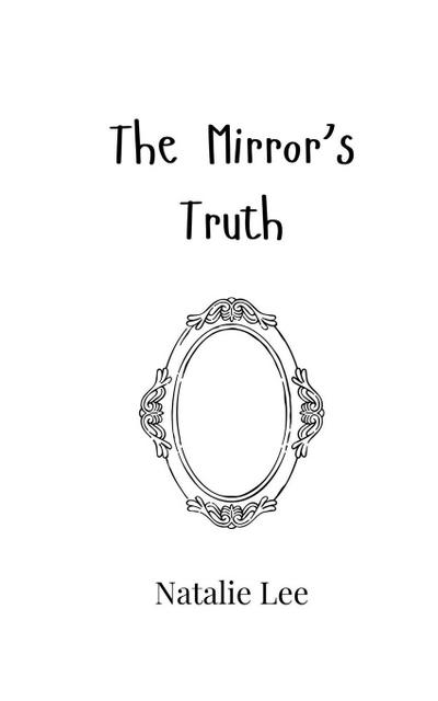 The Mirror’s Truth