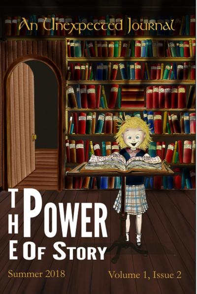 An Unexpected Journal: The Power of Story (Volume 1, #2)