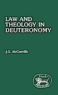Law and Theology in Deuteronomy