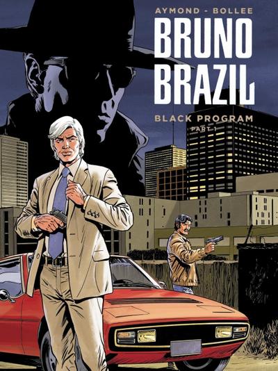 Bruno Brazil - Neue Abenteuer 01