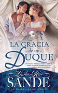 La gracia de un duque