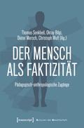 Der Mensch als Faktizität