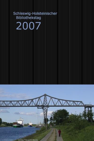 Schleswig-Holsteinischer Bibliothekstag 2007