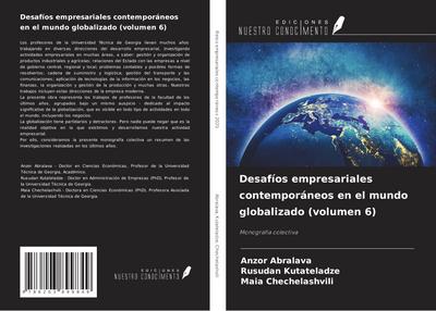 Desafíos empresariales contemporáneos en el mundo globalizado (volumen 6)