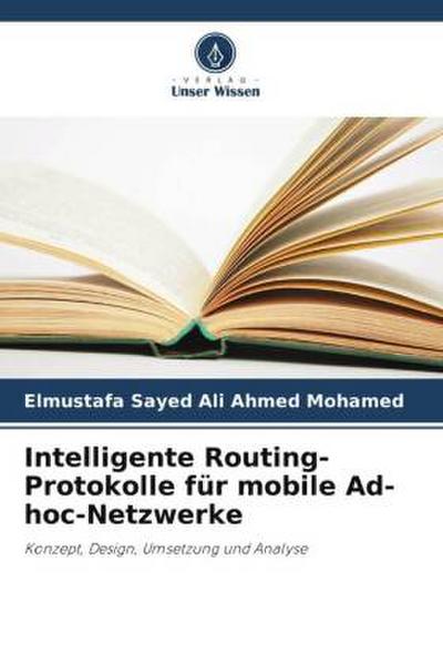 Intelligente Routing-Protokolle für mobile Ad-hoc-Netzwerke