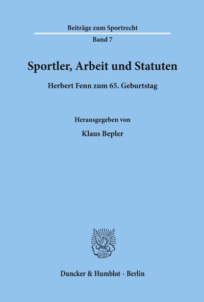 Sportler, Arbeit und Statuten.
