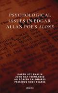 Psychological Issues in Edgar Allan Poe’s Alone