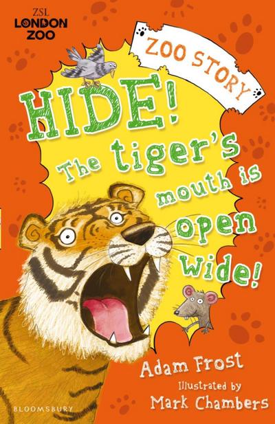 Hide! The Tigers Mouth is Open Wide!