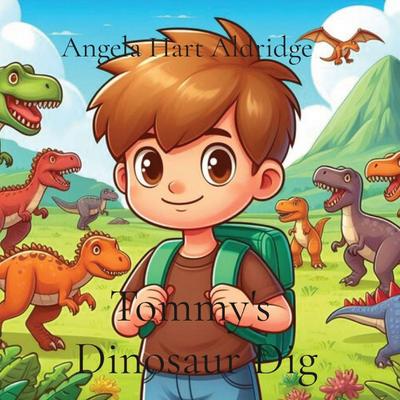 Tommy’s  Dinosaur Dig