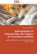 Sphingolipides et triterpenoides des especes de Triumfetta cordifolia