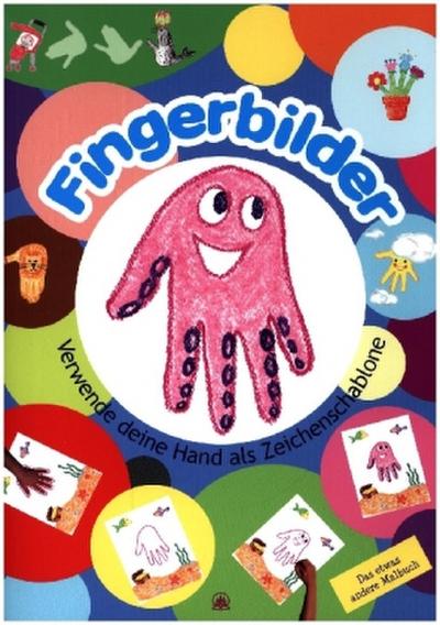 Das Malbuch: Fingerbilder