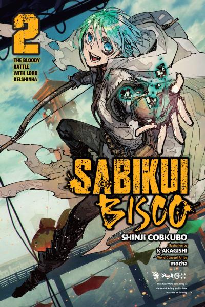 Sabikui Bisco, Vol. 2 (Light Novel)
